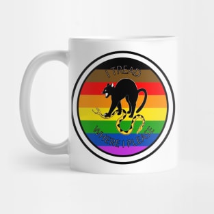 I Tread Where I Please - Gay Mug